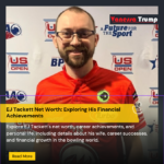 EJ Tackett Net Worth