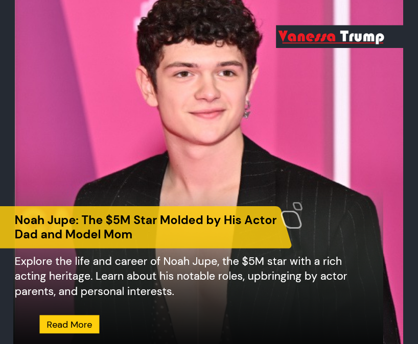 Noah Jupe